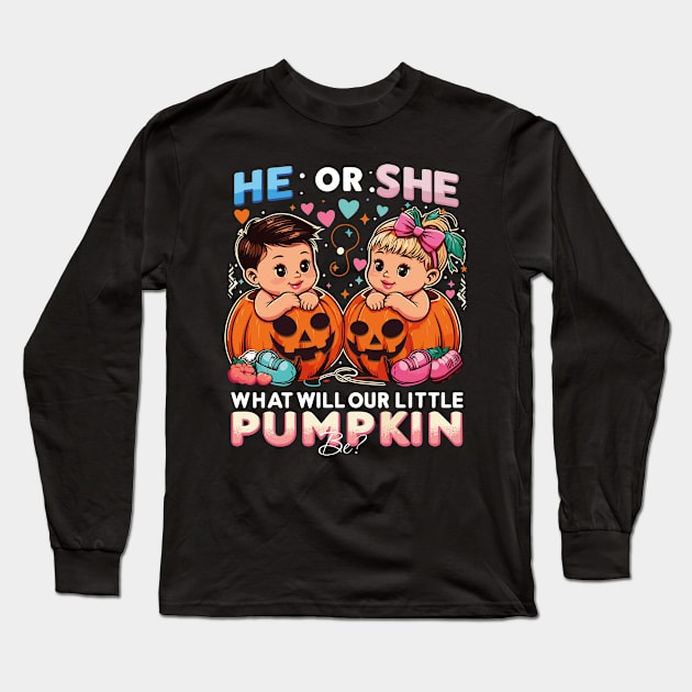 Anticipation Awaits: What Will Our Little Pumpkin Be – He or She? Long Sleeve T-Shirt by Meryarts